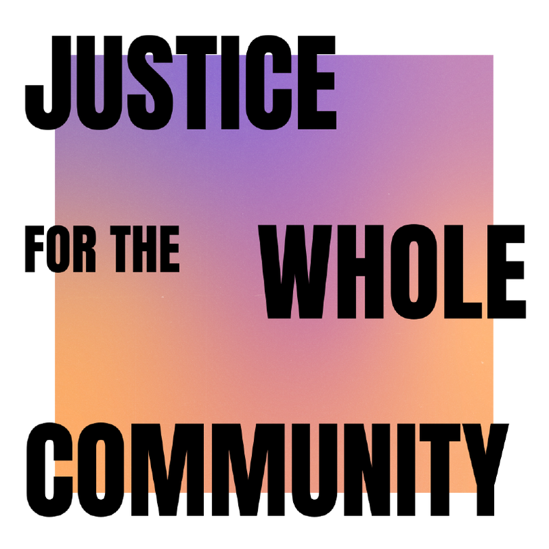 justice for the whole comm.png